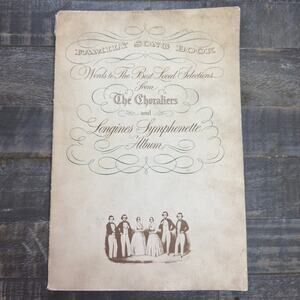 Family Song Book Choraliers & Longines Symph Ephemera, Scrapbooking,‎ Crafts
